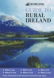 Tapa de The "Country Living" Guide to Rural Ireland (Country Living)