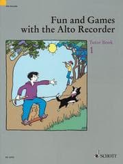 Tapa de Fun and Games with the Alto Recorder Bk. 1