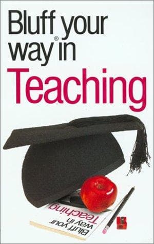 Tapa de The Bluffer's Guide to Teaching