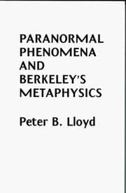 Tapa de Paranormal Phenomena and Berkeley's Metaphysics