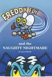 Tapa de Freddy Fly and the Naughty Nightmare (Freddy Fly Series)