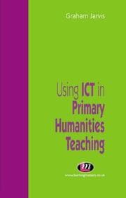 Tapa de Using ICT in Primary Humanities Teaching