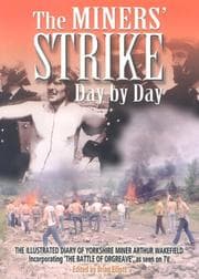 Tapa de The miners' strike day by day
