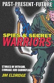 Tapa de Spies and Secret Warriors (Books for Heroes: Past, Present, Future)