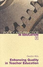 Tapa de Enhancing Quality in Teacher Education (Policy and Practice in Education)