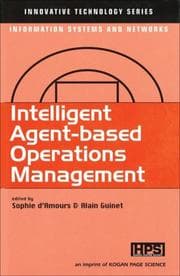 Tapa de INTELLIGENT AGENT-BASED OPERATIONS MANAGEMENT; ED. BY SOPHIE D'AMOURS