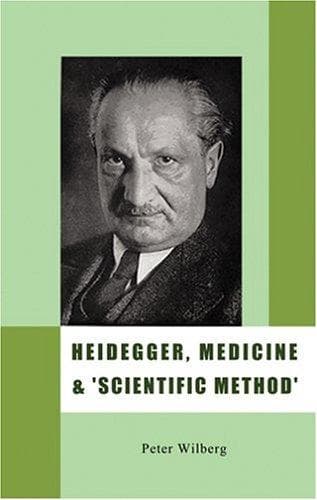 Tapa de Heidegger, Medicine and Scientific Method