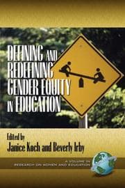 Tapa de Defining and Redefining Gender Equity in Education