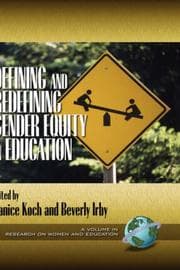Tapa de Defining and Redefining Gender Equity in Education (HC) (Research on Women and Education, V. 1)
