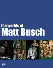 Tapa de The Worlds Of Matt Busch