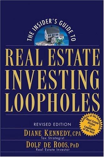 Tapa de The insider's guide to real estate investing loopholes