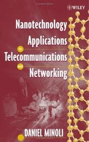 Tapa de Nanotechnology Applications to Telecommunications and Networking