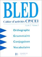 Tapa de Bled, cahiers d'activités CP-CE1. Cycle 2, niveau 2