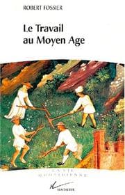 Tapa de Le Travail au Moyen Âge