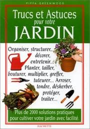 Tapa de Trucs et astuces pour votre jardin