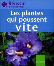 Tapa de Les Plantes qui poussent vite