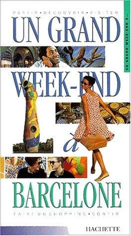 Tapa de Un grand Week-End à Barcelone
