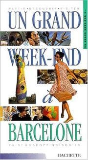 Tapa de Un grand Week-End à Barcelone