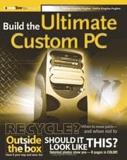 Tapa de Build the ultimate custom PC