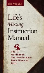 Tapa de Life's Missing Instruction Manual