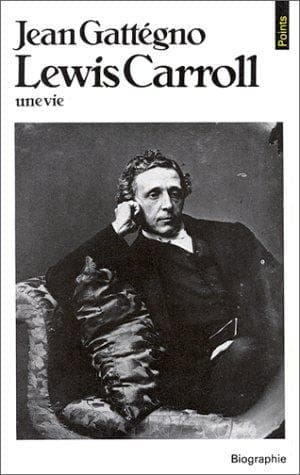 Tapa de Lewis Carroll. Une vie