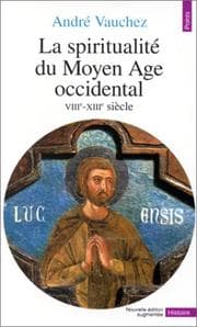 Tapa de La spiritualité du Moyen Age occidental, VIIIe-XIIIe siècle
