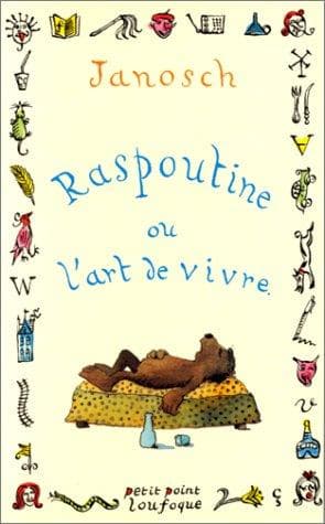 Tapa de Raspoutine, ou, L'art de vivre
