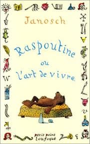 Tapa de Raspoutine, ou, L'art de vivre