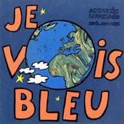 Tapa de Je vois bleu