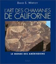 Tapa de Les Chamanes de Californie. Le Monde des Amérindiens