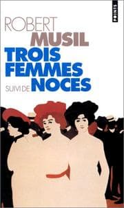 Tapa de Trois femmes, suivi de "Noces"