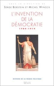Tapa de L'invention de la démocratie, 1789-1914