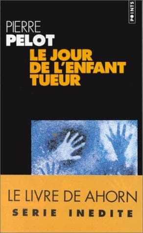 Tapa de Le jour de l'enfant tueur