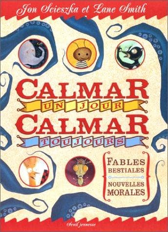 Tapa de Calmar un jour, calmar toujours