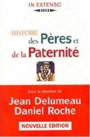 Tapa de Histoire des pères et de la paternité