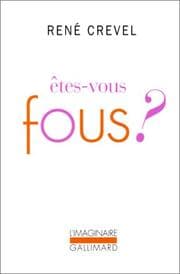 Tapa de Êtes-vous fous?