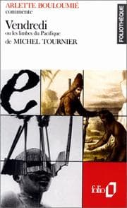 Tapa de Arlette Bouloumié présente 'Vendredi, ou les limbes du Pacifique' de Michel Tournier