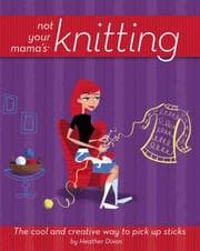 Tapa de Not Your Mama's Knitting
