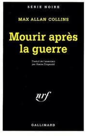 Tapa de Mourir après la guerre