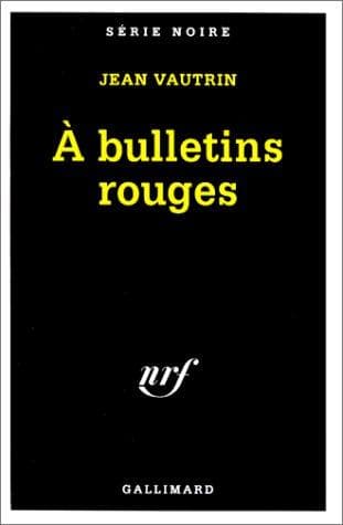 Tapa de A bulletins rouges