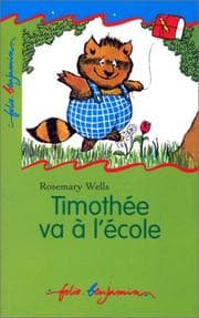 Tapa de Timothee Va a L'Ecole