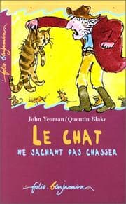 Tapa de Le Chat Ne Sachant Pas Chasser