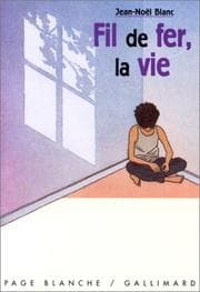Tapa de Fil de fer, la vie