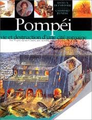 Tapa de Pompéi, vie et destruction d'une cité romaine (French Edition)