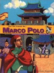 Tapa de Sur les traces de... Marco Polo