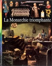 Tapa de Découvertes junior. 10, La monarchie triomphante