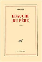 Tapa de Ebauche du père pour en finir avec l'enfance
