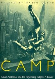 Tapa de Camp: Queer Aesthetics and the Performing Subject--A Reader (Triangulations: Lesbian/Gay/Queer Theater/Drama/Performance)