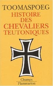 Tapa de Histoire des chevaliers teutoniques