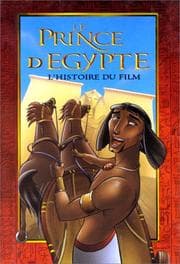 Tapa de Le Prince d'Egypte. L'histoire du film